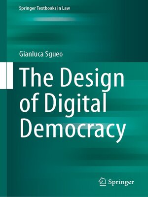 cover image of The Design of Digital Democracy